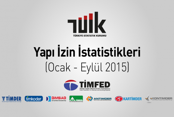 TÜİK: Yapı İzin İstatistikleri, Ocak-Eylül, 2015