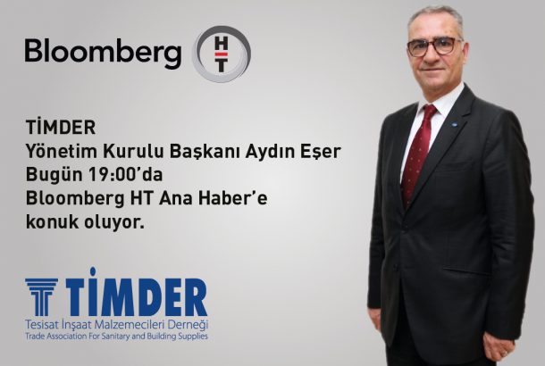 TİMDER Başkanı Aydın Eşer; Bloomberg HT Ana Haber'de