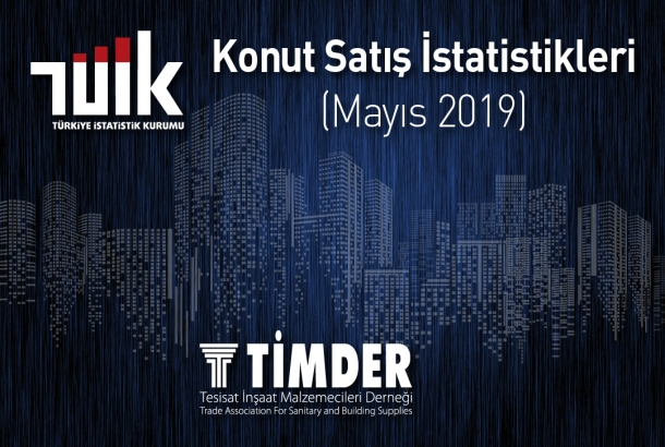 Türkiye'de 2019 Mayıs Ayında 82 252 Konut Satıldı