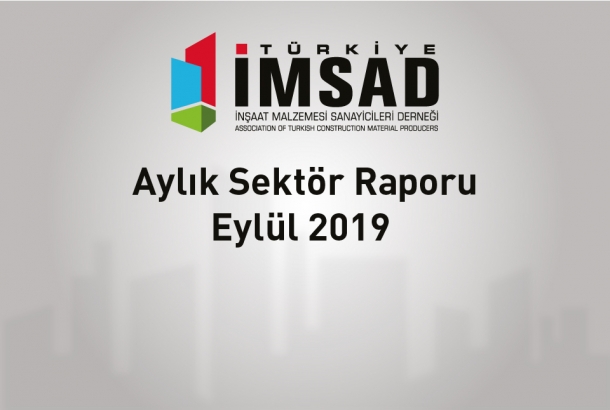 Türkiye İMSAD Eylül 2019 Sektör Raporu Açıklandı