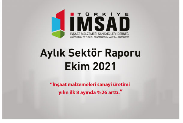 Türkiye İMSAD Ekim 2021 Sektör Raporu Açıklandı