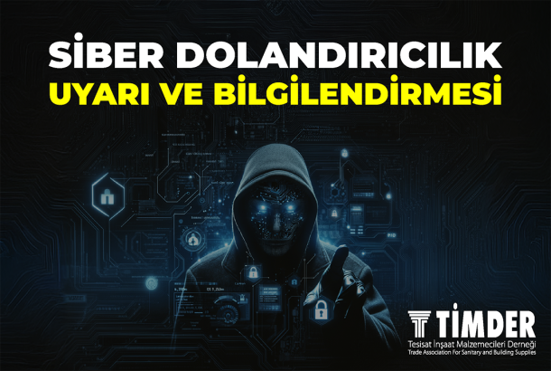 Siber Dolandırıcılık Uyarı ve Bilgilendirmesi