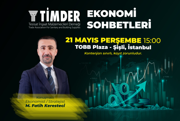  Ekonomist Fatih Keresteci TİMDER Ekonomi Sohbetleri'nde