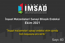 Türkiye İMSAD İnşaat Malzemeleri Sanayi Bileşik Endeksi Ekim Ayı Sonuçları Açıklandı