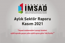 Türkiye İMSAD Kasım 2021 Sektör Raporu Açıklandı