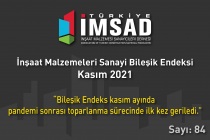 Türkiye İMSAD İnşaat Malzemeleri Sanayi Bileşik Endeksi Kasım Ayı Sonuçları Açıklandı